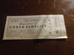 BIGLIETTO AUTOBUS SCAT CORSA SEMPLICE- CALTANISSETTA-LIRE 50 - Europa