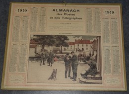 CALENDRIER ALMANACH DES POSTES ET TELEGRAPHES ANNEE 1919, ILLUSTRATION SCENE MILITAIRE " AU CANTONNEMENT ", SOLDATS - Formato Grande : 1901-20