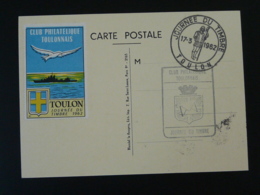 Carte Commemorative Card Avec Vignette Bateau Journée Du Timbre Port De Toulon 83 Var 1962 - Esposizioni Filateliche