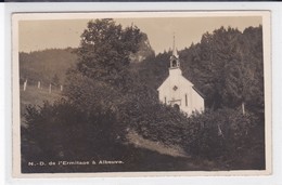 Albeuve, Carte-photo, N.-D. De L'Ermitage - Albeuve