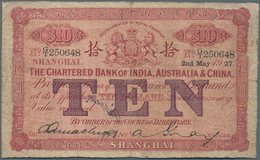 China: Chartered Bank Of India, Australia & China – SHANGHAI Branch, 10 Dollars 1927, P.S185A, Still - China