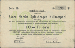 Norway – Spitsbergen: Great Norwegian Spitzbergen Coal Company 10 Oere 1948/49, P.NL (SN 7), Still N - Norvegia