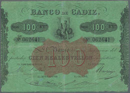 Spain / Spanien: Banco De Cadiz 100 Reales Vellon ND(1847), P.S291 With Some Bank Stamps On Back, Ot - Andere & Zonder Classificatie