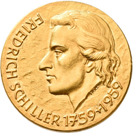 Medaillen Deutschland - Personen: Schiller, Friedrich Von 1759-1805: Goldmedaille 1959, Stempel Von - Andere & Zonder Classificatie