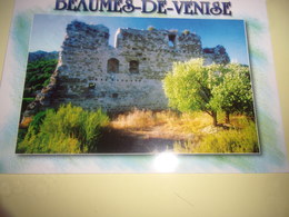 Cpm Cpsm Vaucluse Beaumes De Venise Les Ruines Du Chateau Des Fortias - Beaumes De Venise