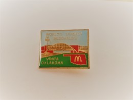 PINS MAC DO CDonald's World's Largest Vinita Oklahoma  Base Dorée / 33NAT - McDonald's