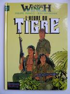 Largo Winch,L'Heure Du Tigre, En EO,  En TTBE - Largo Winch