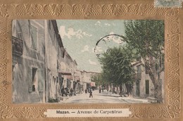 CPA  84  MAZAN AVENUE DE CARPENTRAS  ANIMEE GAUFREE - Mazan