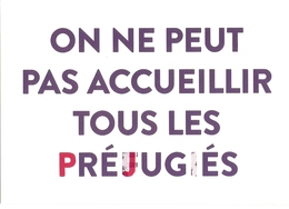 CP Politique - On Ne Peut Pas Accueillir Tous Les Préjugés / Réfugiés - Non Classés