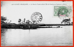 CPA GUINEE FRANCAISE - Le Pont De Tumbo Reliant L'Ile De Conakry... * Afrique Africa AOF Phila Type Faidherbe Sénégal - Guinée Française