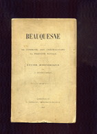 Hauts De France- Picardie - Somme - Beauquesne - Sa Commune - Etude Historique - J. Duchaussoy - 1898 - 312 Pages - Picardie - Nord-Pas-de-Calais