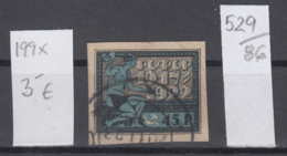 86K529 / 1922 - Michel Nr. 199 X - 45 R.  - Jahrestag Der Oktoberrevolution, Blacksmith , Used ( O ) Russia Russie - Used Stamps