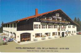 01 - GEX : COL De La FAUCILLE : Hotel Restaurant " LA PETITE CHAUMIERE " CPSM Grand Format - Ain - Gex