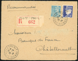 O N°11 - CHATELLERAULT. 4F. Bleu + 50c. Mercure Obl. S/devant De Lettre Recommandée Frappée Du CàD De CHATELLERAULT Du 1 - Befreiung