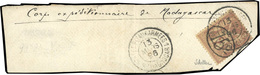 O N°24 - 15c. S/2c. Lilas-brun S/paille Obl. TRESOR ET POSTES AUX ARMEES - MADAGASCAR Du 13 Mars 1896 S/fragment De Lett - Autres & Non Classés