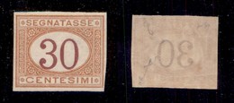 REGNO - SEGNATASSE - 1890 - 30 Cent (23g) Non Dentellato - Gomma Integra - Fiecchi + Cert AG (8.250) - Other & Unclassified