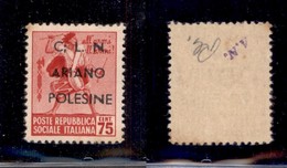 C.L.N. - ARIANO POLESINE - 1945 - 75 Cent (Errani 35 L) Con ; Dopo C - Gomma Integra - Otros & Sin Clasificación