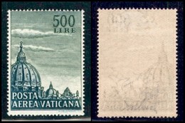 VATICANO - POSTA AEREA - 1958 - 500 Lire Cupola II Tipo (33/I) Dentellatura A Pettine - Gomma Integra - Cert Raybaudi (6 - Other & Unclassified