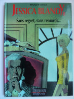 Jessica Blandy, Sans Regret, Sans Remords ,  En TTBE - Jessica Blandy