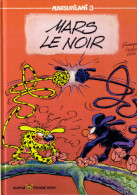 Marsupilami N° 3 - EO 1989 - Mars Le Noir - D1 - Marsupilami