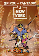 Spirou Et Fantasio à N.Y - EO 1987 - DUPUIS éditeur - D1 - Spirou Et Fantasio