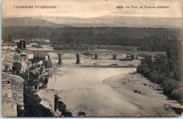 63 - PONT Du CHATEAU -- Le Pont - Pont Du Chateau