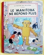 JO ZETTE JOCKO LE MANITOBA NE REPOND PLUS EO B6 1952 - Hergé