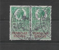 GRANDE-BRETAGNE  / FISCAUX / CONSULAR SERVICE (visas) PAIRE De 5 Shillings Oblitérés - Revenue Stamps