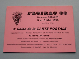 3e Salon De La Carte Postale FLORIAC 33 ( Gymnase CORMIER 5 Et 6 Mai 1990 >>> Voir Photo Detail ) Resp. J. Saenz ! - Bourses & Salons De Collections