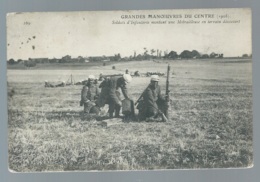 Grandes Manoeuvres Du Centre ( 1908) Soldats D'infanterie Montant Une Mitrailleuse En Terrain Découvert  Maca0591 - Manoeuvres