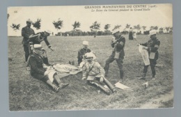 Grandes Manoeuvres Du Centre ( 1908) Le Repos Du General Pendant La Grand'halte  Maca0592 - Manoeuvres