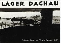 Allemagne   Dachau   Lager  Der Ss Von Dachau - Dachau