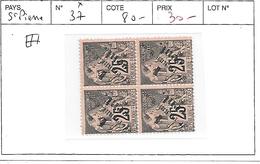 SAINT PIERRE ET MIQUELON N° 37 * BLOC DE 4 - Unused Stamps