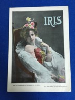 ANTIQUE SPAIN MAGAZINE IRIS 16 NOVIMBRE DE 1901 Nº 132 ARTS FASHION AND OTHERS THEMES - [1] Fino Al 1980