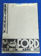 VERY RARE SPANISH MAGAZINE REVISTA FORD   Nº22 1933 W/ PHOTOS OF FORD CARS NEWS ABOUT WAR AND OTHERS - [1] Tot 1980