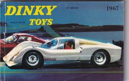 DINKY TOYS CATALOGUE DINKY 1967 - Modelbouw