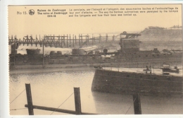 ***   RUINES DE ZEEBRUGGE  La Paralysie Par L'intrépide  - Neuve TTB - Zeebrugge