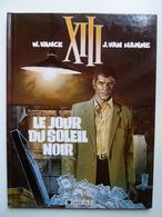 XIII, Le Jour Du Soleil Noir,  En TTBE - XIII