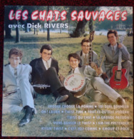 Les Chats Sauvages Avec Dick Rivers VINYLE 33 TOURS 25CM NEUF Jukebox Magazine - Limited Editions