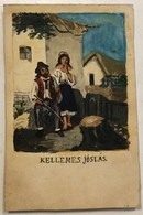 AK  GYPSY  TZIGANY   HAND PAINTED POSTCARD   PRE-1900 - Europa