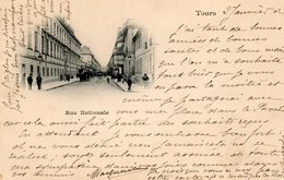37. CPA. TOURS. Rue Nationale, Précurseur, 1902. Scan Du Verso. - Tours