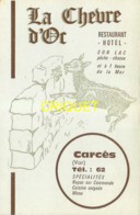 83 Carcès, Carte De Visite De L'Hotel Restaurant La Chèvre D'Or, Beau Document Pas Courant - Carces