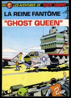 LES AVENTURES DE BUCK DANY  N° 40 LA REINE FANTOME  1989 - Buck Danny