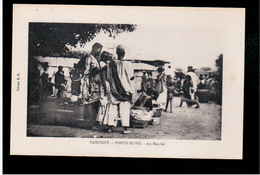 DAHOMEY Porto- Novo Au Marche Ca 1910- 20 Old Postcard (2) - Benin