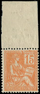 ** VARIETES - 117   Mouchon, 15c. Orange, TACHES BLANCHES Dans L'impression, Bdf, TB - Unused Stamps