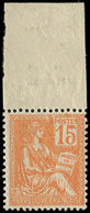 ** VARIETES - 117   Mouchon, 15c. Orange, TACHES BLANCHES Dans L'impression, Bdf, TB - Neufs