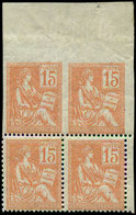 ** VARIETES - 117e  Mouchon, 15c. Orange, BLOC De 4 Cdf, 2 Ex. NON DENTELES, TB. C, Cote Et N° Maury - Unused Stamps