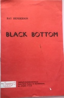 (33) Partituur - Black Bottom - Ray Henderson -Piano - Accordeon - Strumenti A Tastiera