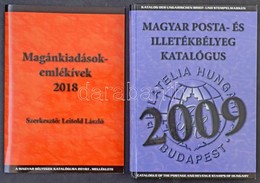 Magyar Posta- és Illetékbélyeg Katalógus 2009 + Magán Kiadások - Emlékívek 2018 Katalógus - Autres & Non Classés