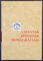 A Magyar Bélyegek Monográfiája VI. Kötet - Autres & Non Classés